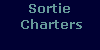 Sortie 
  Charters